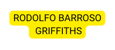 RODOLFO BARROSO GRIFFITHS