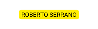 ROBERTO SERRANO