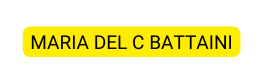 MARIA DEL C BATTAINI