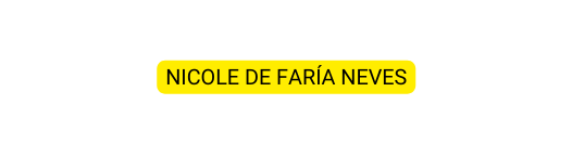 Nicole De Faría Neves