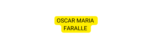 OSCAR MARIA FARALLE