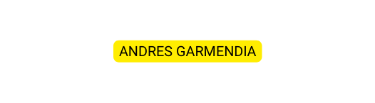 ANDRES GARMENDIA